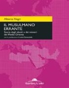 Alberto Negri - Il musulmano errante. Storia degli alauiti e dei misteri del Medio Oriente