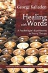 George Kaliaden - Healing with Words