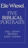 Elie Wiesel - Five Biblical Portraits