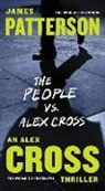 James Patterson - The People vs. Alex Cross