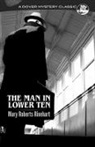 Mary Roberts Rinehart - Man in Lower Ten
