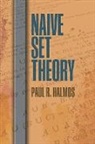 Paul R Halmos, Paul R. Halmos - Naive Set Theory
