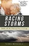 Sara Russell - Racing Storms: The Chasing Desire Trilogy