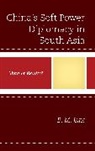 Jain, B. M. Jain - China''s Soft Power Diplomacy in South Asia