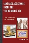 Reilly, Shauna Reilly, Reilly Shauna - Language Assistance Under the Voting Rights Act