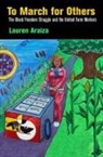 Lauren Araiza - To March for Others