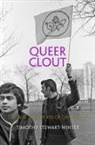Timothy Stewart-Winter - Queer Clout