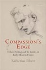 Katherine Ibbett - Compassion''s Edge