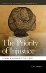 Clive Barnett, Mathew Coleman, Nik Heynen - The Priority of Injustice