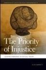 Clive Barnett, Mathew Coleman, Nik Heynen - The Priority of Injustice