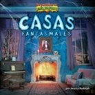 Jessica Rudolph - Casas Fantasmales (Ghost Houses)