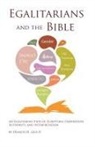 Francis H. Geis, Francis H Geis II, Francis H. Geis II - Egalitarians and the Bible