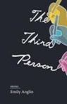 Emily Anglin - The Third Person