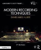 David Miles Huber, David Miles (Freelance Recording Engineer Huber, David Miles Runstein Huber, Robert Runstein, Robert E. Runstein - Modern Recording Techniques