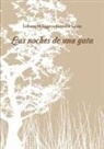 Liliam Milagros Gomez Leon, Liliam Milagros Gómez León - Las noches de una gata