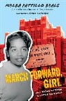 Melba Beals, Melba Pattillo Beals, Melba Pattillo Beals, Frank Morrison - March Forward, Girl
