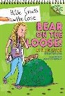 Hilde Lysiak, Hilde/ Lysiak Lysiak, Matthew Lysiak, Joanne Lew-Vriethoff - Bear on the Loose!