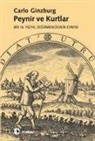 Carlo Ginzburg - Peynir ve Kurtlar