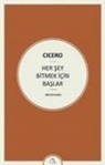 Cicero - Her Sey Bitmek Icin Baslar