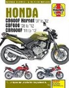 Matthew Coombs, Editors of Haynes Manuals - Honda CB600 Hornet, CBF600 & CBR600F (07 - 12)