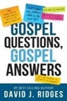 David Ridges, David J Ridges - Gospel Questions, Gospel Answers