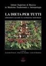 F. Deofato, C. Di Stanislao, L. Paoluzzi - La dieta per tutti. Alimentarsi secondo la costituzione individuale