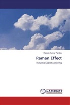 Rakesh Kumar Pandey - Raman Effect