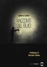 Roberto Turolla - Racconti del buio
