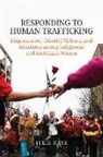 Julie Kaye - Responding to Human Trafficking