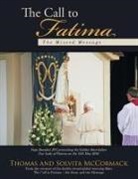 Solvita McCormack, Thomas - The Call to Fatima