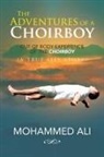 Mohammed Ali - The Adventures of a Choirboy