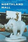 Gerald E Naftaly, Gerald E. Naftaly, James B Webber, James B. Webber - NORTHLAND MALL