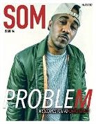 Som Networks - SOM Magazine: Issue #4