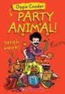 Sarah Weeks - Oggie Cooder, Party Animal