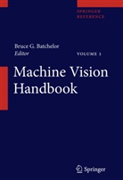 Bruce G. Batchelor - Machine Vision Handbook, m. 1 Buch, m. 1 E-Book, 3 Teile