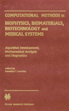 Cornelius T Leondes, Cornelius T. Leondes - Computational Methods in Biophysics, Biomaterials, Biotechnology and Medical Systems, m. 1 Buch, m. 1 E-Book
