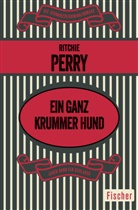 Ritchie Perry - Ein ganz krummer Hund