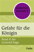 Dorothy Dunnett - Gefahr für die Königin