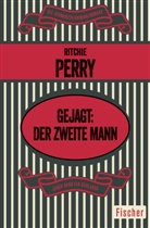 Ritchie Perry - Gejagt: Der zweite Mann