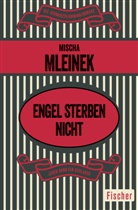 Mischa Mleinek - Engel sterben nicht