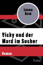 Leona Gom - Vicky und der Mord im Sucher