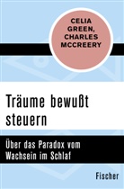 Celi Green, Celia Green, Charles McCreery - Träume bewußt steuern