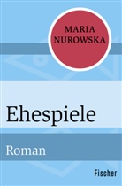 Maria Nurowska - Ehespiele