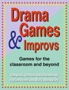 Justine Jones, Mary Ann Kelley, Justine Jones, Mary Ann Kelley - Drama Games and Improvs