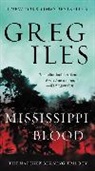 Greg Iles - Mississippi Blood