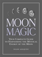 Diane Ahlquist - Moon Magic