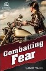 Sandy Vaile - COMBATTING FEAR