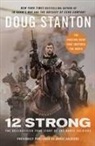 Doug Stanton - 12 Strong