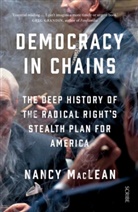 Nancy MacLean - Democracy in Chains