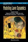 Fabio Della Rossa, Fabio Dercole, Alessandra Gragnani, Pietro Landi, Sergio Rinaldi, Fabio Della Rossa Fabio Sergio Rinaldi - MODELING LOVE DYNAMICS